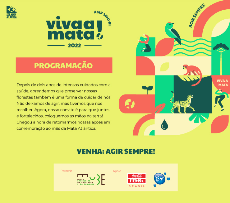 VIVA A MATA, promovido pela SOS Mata Atlântica, Parque do Ibirapuera, São  Paulo, 20-22 maio